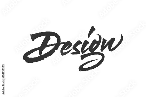 Creative design lettering. Vector inscription with brush texture. Hand drawn typography