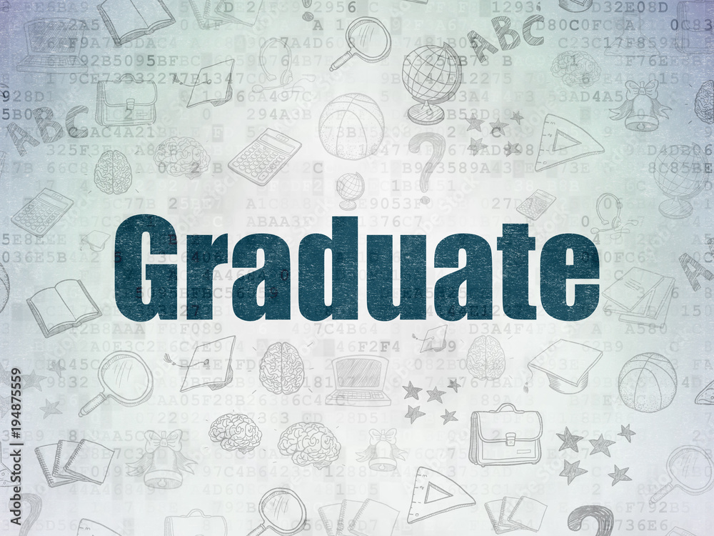 Learning concept: Painted blue text Graduate on Digital Data Paper background with Hand Drawn Education Icons Learning concept: Painted blue text Graduate on Digital Data Paper background with Hand Drawn Education Icons