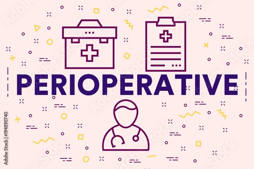 Conceptual business illustration with the words perioperative photo