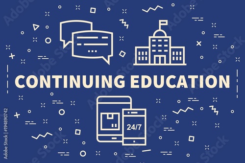 Conceptual business illustration with the words continuing education