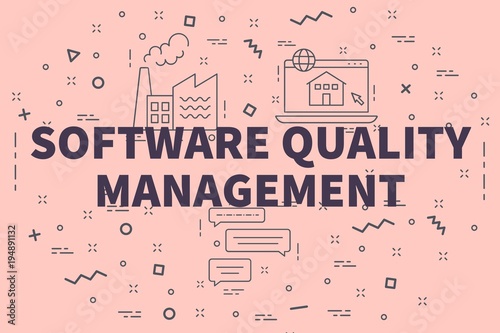 Conceptual business illustration with the words software quality management photo