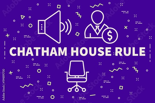 Conceptual business illustration with the words chatham house rule photo