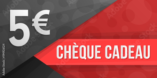 Chèque Cadeau - 5 euros