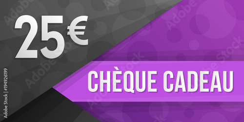 Chèque Cadeau - 25 euros