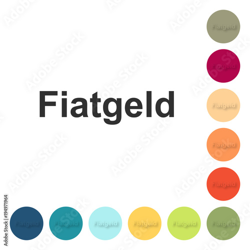 Farbige Buttons - Fiatgeld