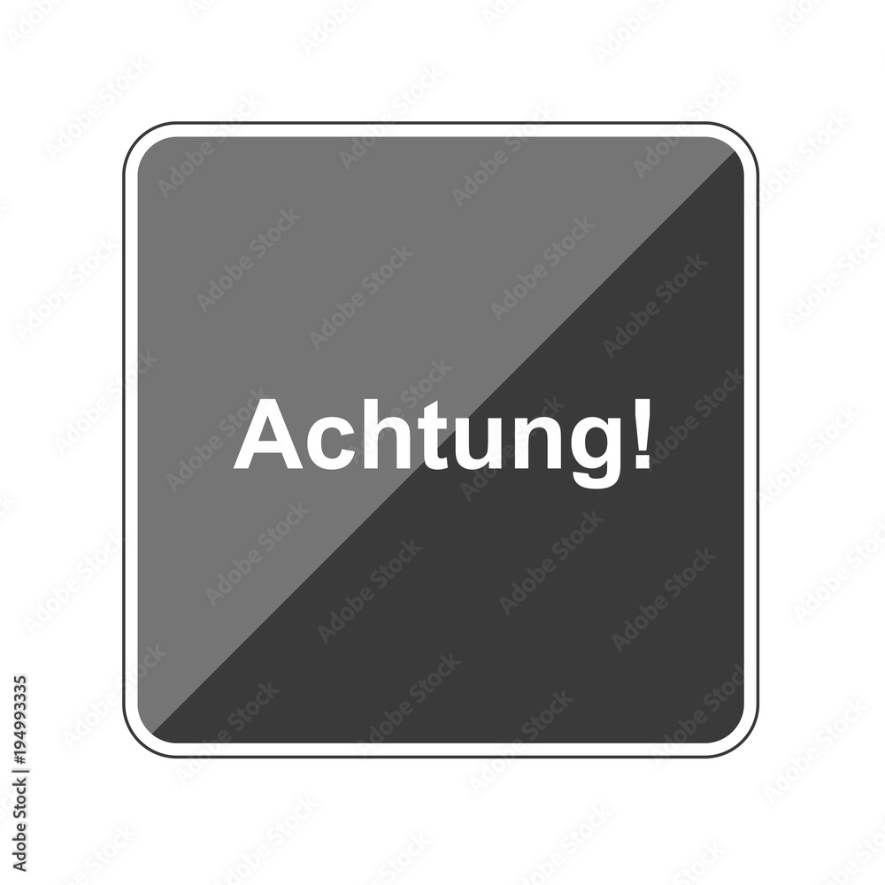 Achtung - Reflektierender App Button Achtung - Reflektierender App Button