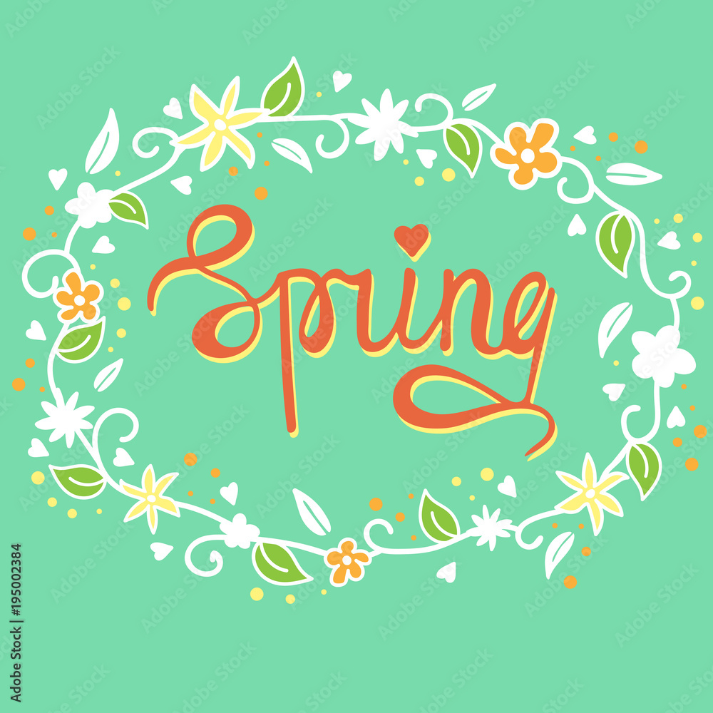 Unique hand-drawn lettering with flower frame - Spring.