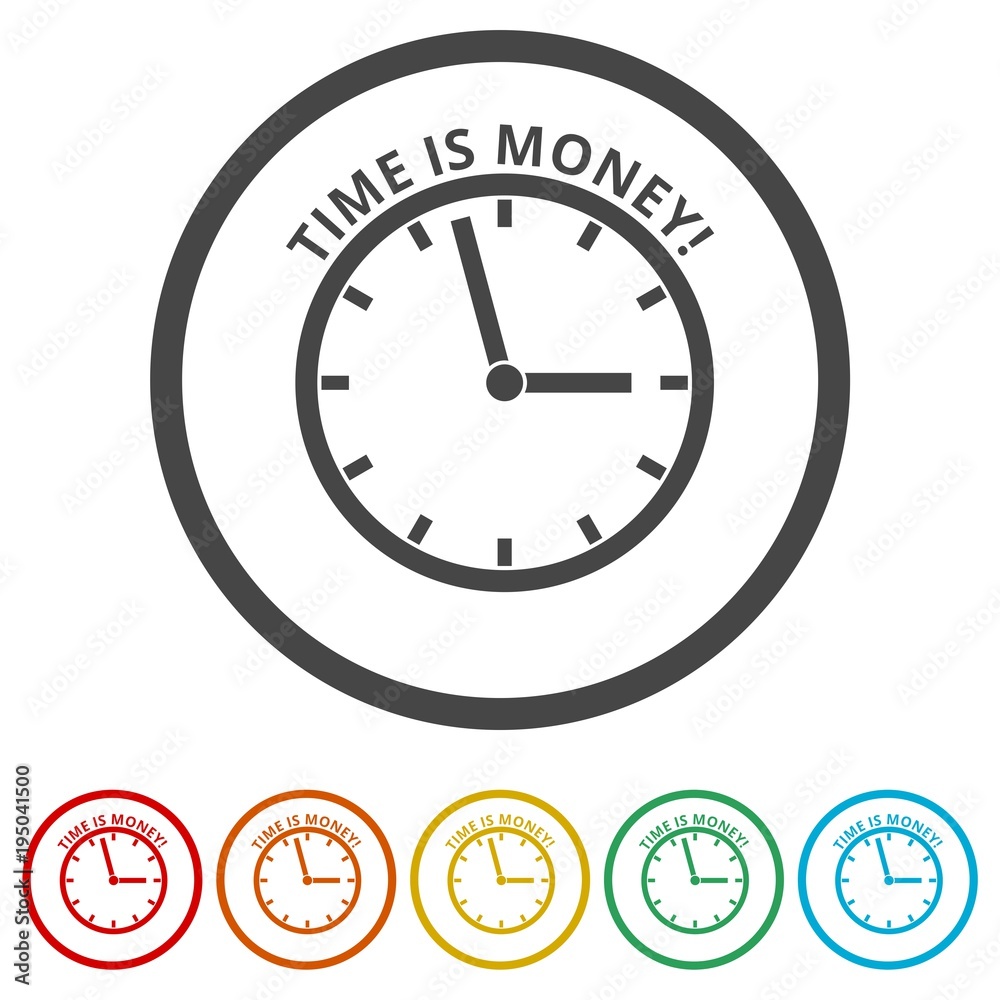 Time is money, Time Out icon, 6 Colors Included Time is money, Time Out icon, 6 Colors Included
