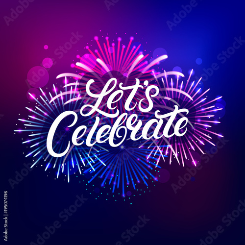 Lets Celebrate hand written lettering text 