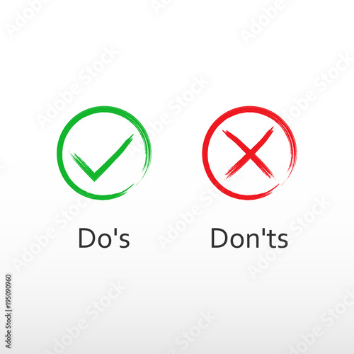 Check mark. do's and don'ts. Green check and red icon.