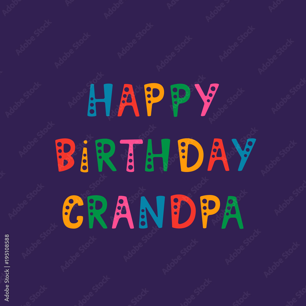 Handwritten lettering of Happy Birthday Grandpa on purple background