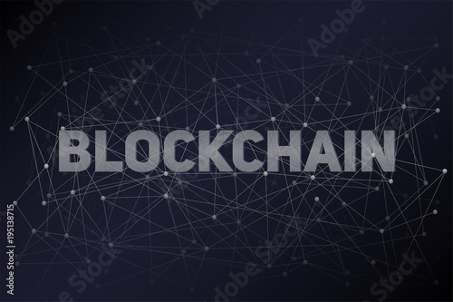 Abstract Digital background of Blockchain. Blocks are connected in space. Vector Illustration.