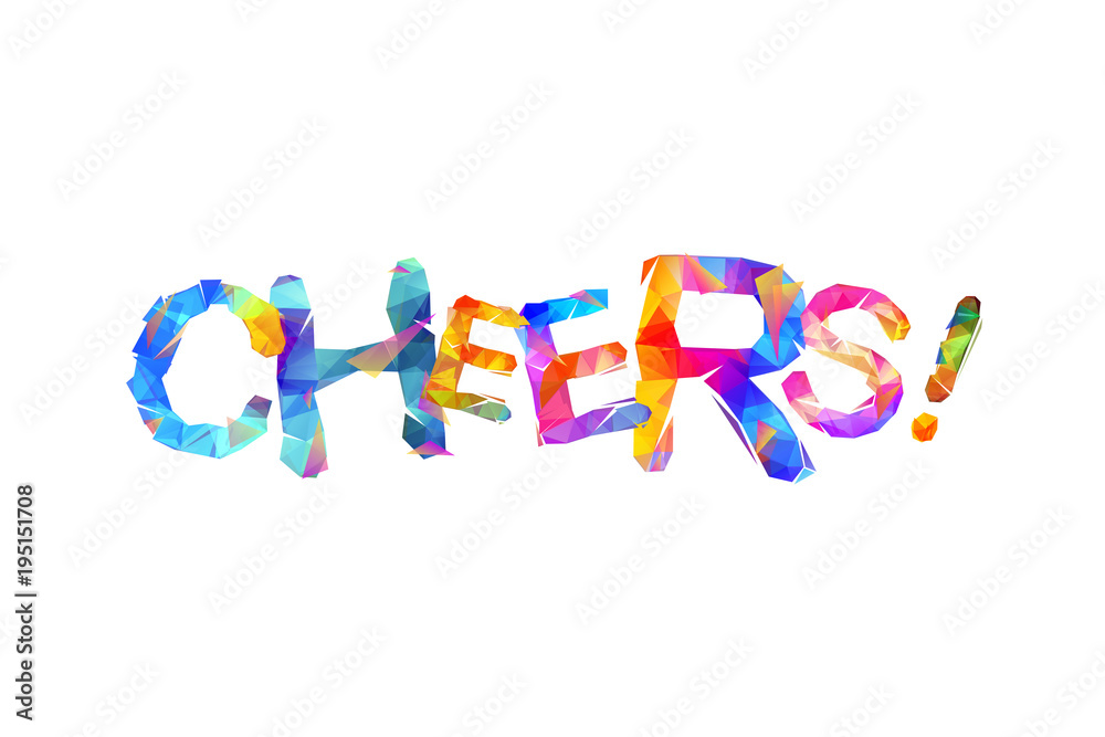 Cheers! Word of triangular letters