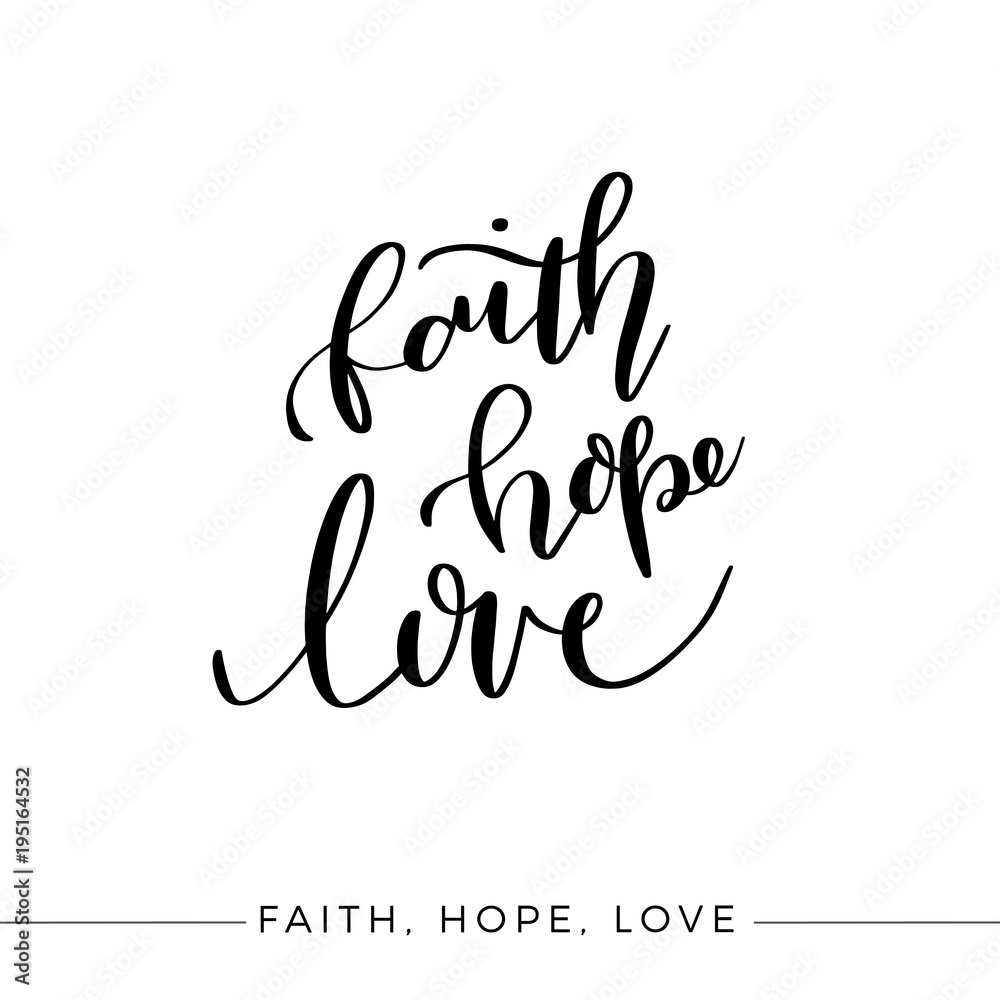 Faith Hope Love Vector Bible Calligraphy Faith Hand Lettering Modern