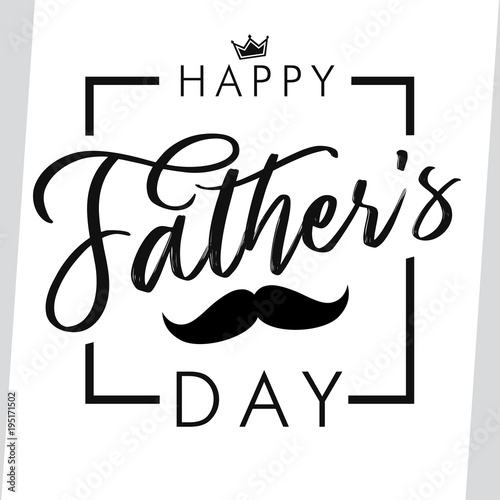 Happy father`s day elegant lettering greeting card. Happy Fathers Day vector calligraphy light banner. Dad my king illustration