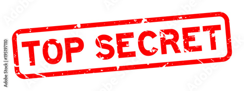 Grunge red top secret word square rubber seal stamp on white background