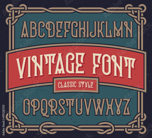 Vintage font set with old label design template