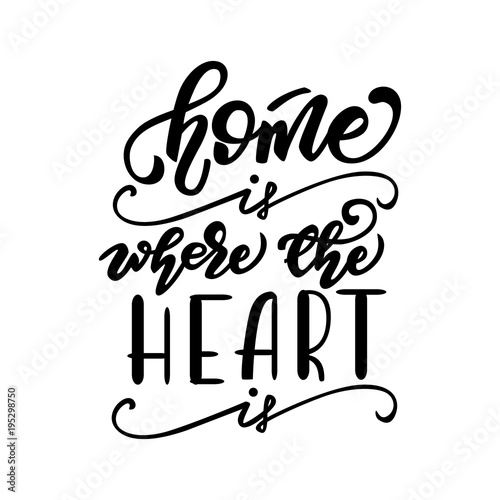 Naklejka Ilustracji wektorowych z napisem Home jest tam, gdzie jest serce.