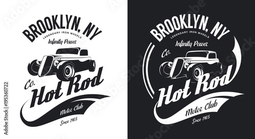 Vintage hot rod black and white tee-shirt isolated vector logo. 
Premium quality old sport car hipster t-shirt emblem illustration. Brooklyn, New York street wear superior retro tee print design.