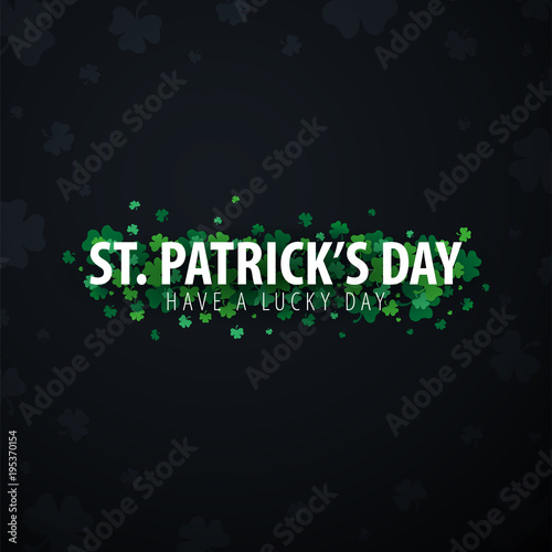 Saint Patricks Day card with clover. Vector illustration