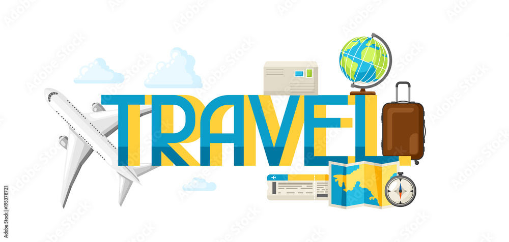 Travel concept illustration with tourist items and word Travel concept illustration with tourist items and word