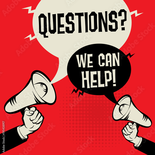 Questions? We Can Help!