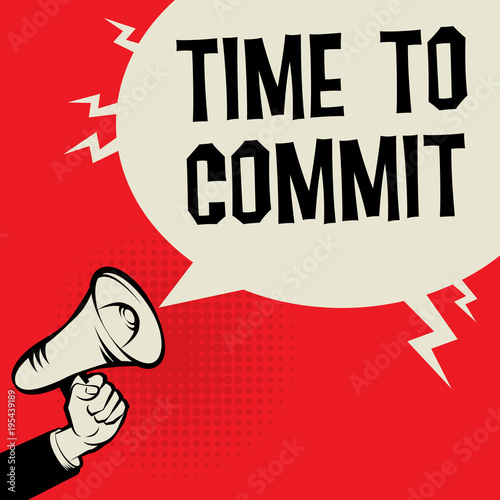 Time to Commit business concept