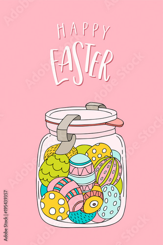 Hand drawn jar with easter eggs and handwritten text. Happy Easter greeting card