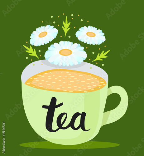 Pastel green cup of tea with a flower of a camomile and green leaves. Lettering tea on a mug. Vector illustration on green background