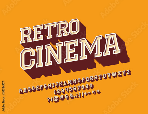 Vector rotated Sign Retro Cinema with stylish Font. Vintage 3D Alphabet Letters, Numbers and Symbols