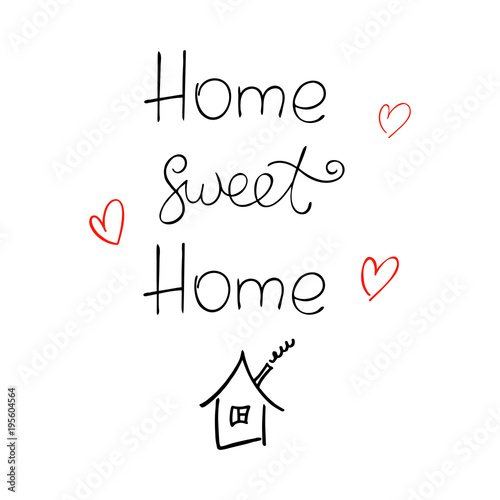 Home sweet home ink vector lettering. 