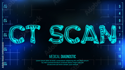 CT Scan Banner Vector. Medical Background. Transparent Roentgen X-Ray Text With Bones. Radiology 3D Scan. Medical Health Typography. Futuristic Technology Illustration