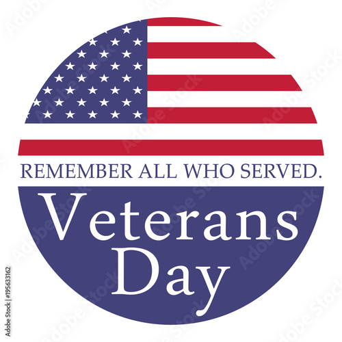 Veterans day. Remember all who served.  vector illustration with american flag II.