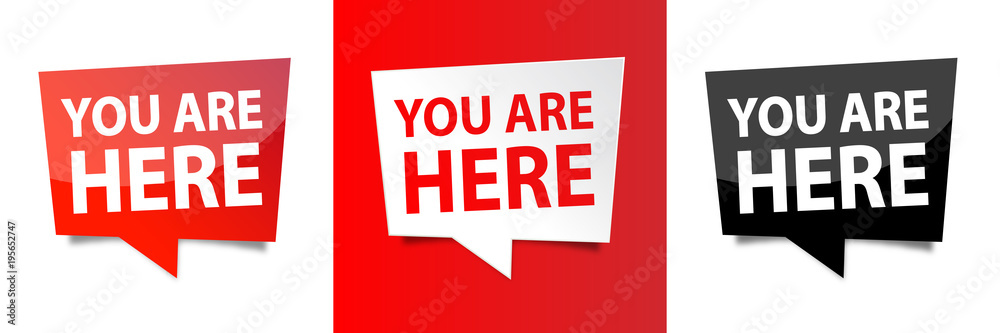 You are here You are here