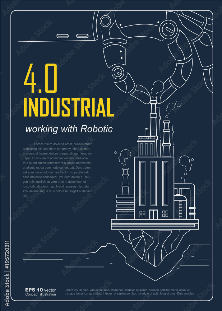 Vettoriale Stock Industrial 4.0 with Robot concept, Robotic hand holding  factory company and working in industry. vector design for poster, Brochure  and flyer template. | Adobe Stock
