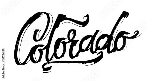 Colorado. Modern Calligraphy Hand Lettering for Serigraphy Print