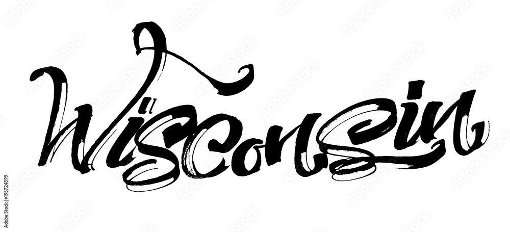 Wisconsin. Modern Calligraphy Hand Lettering for Serigraphy Print Wisconsin. Modern Calligraphy Hand Lettering for Serigraphy Print