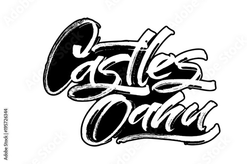 Castles Oahu. Modern Calligraphy Hand Lettering for Serigraphy Print