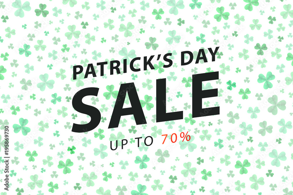 Vector realistic isolated sale poster with clover for decoration and covering on the white background. Concept of Happy Patrick's Day, promotion and advertising. Vector realistic isolated sale poster with clover for decoration and covering on the white background. Concept of Happy Patrick's Day, promotion and advertising.