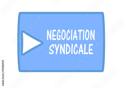 négociation syndicale