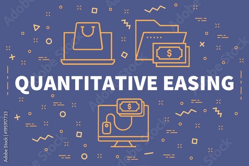 Obraz na plátne Conceptual business illustration with the words quantitative easing