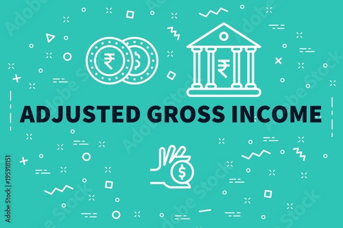 Conceptual business illustration with the words adjusted gross income