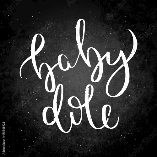 Hand written calligraphy quote motivation for life and happiness on blackboard. For postcard, poster, prints, cards graphic design.