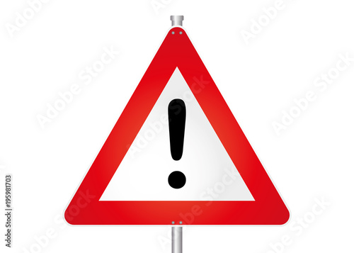 Straßenschild - Achtung