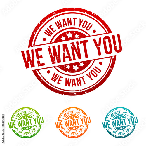 We want you Stamp -  Badges in different colours.