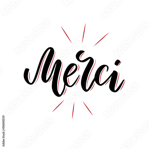 Vector calligraphy. Merci poster or card. Black Letters isolated on the White Background. Thanks in French handlettering. Modern brush lettering photo