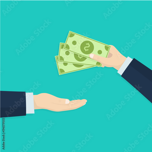 Human hand gives money, dollar to another person. Business concept. Businessman buy for currency. Vector illustration isolated green background.