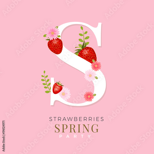 Alphabet S with Realistic Vector Strawberries, Spring Design with Strawberries and Pink Flowers, Beautiful Poster, Sale Banners, Vector 3D Illustration