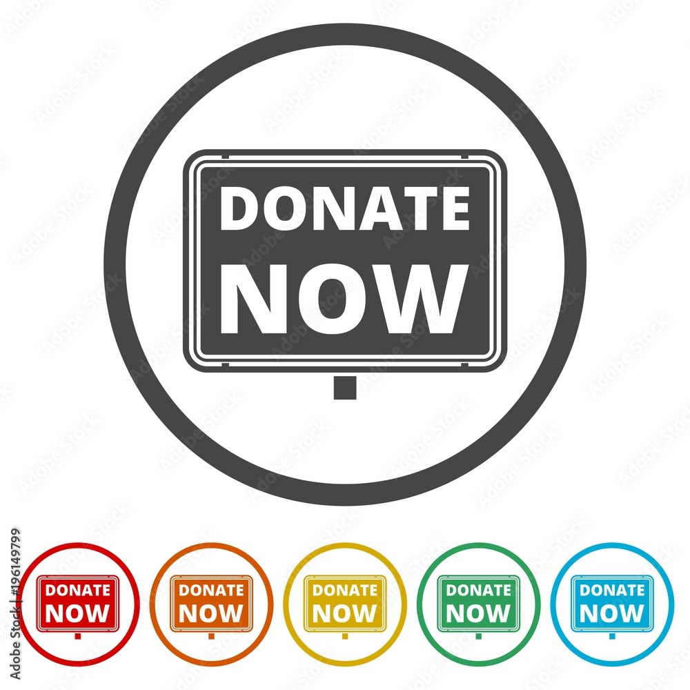 Donate now sign, Donate now icon, 6 Colors Included Donate now sign, Donate now icon, 6 Colors Included
