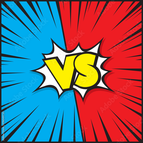 Fight vector graphic background blue and red with vs and versus text loud sound bubble